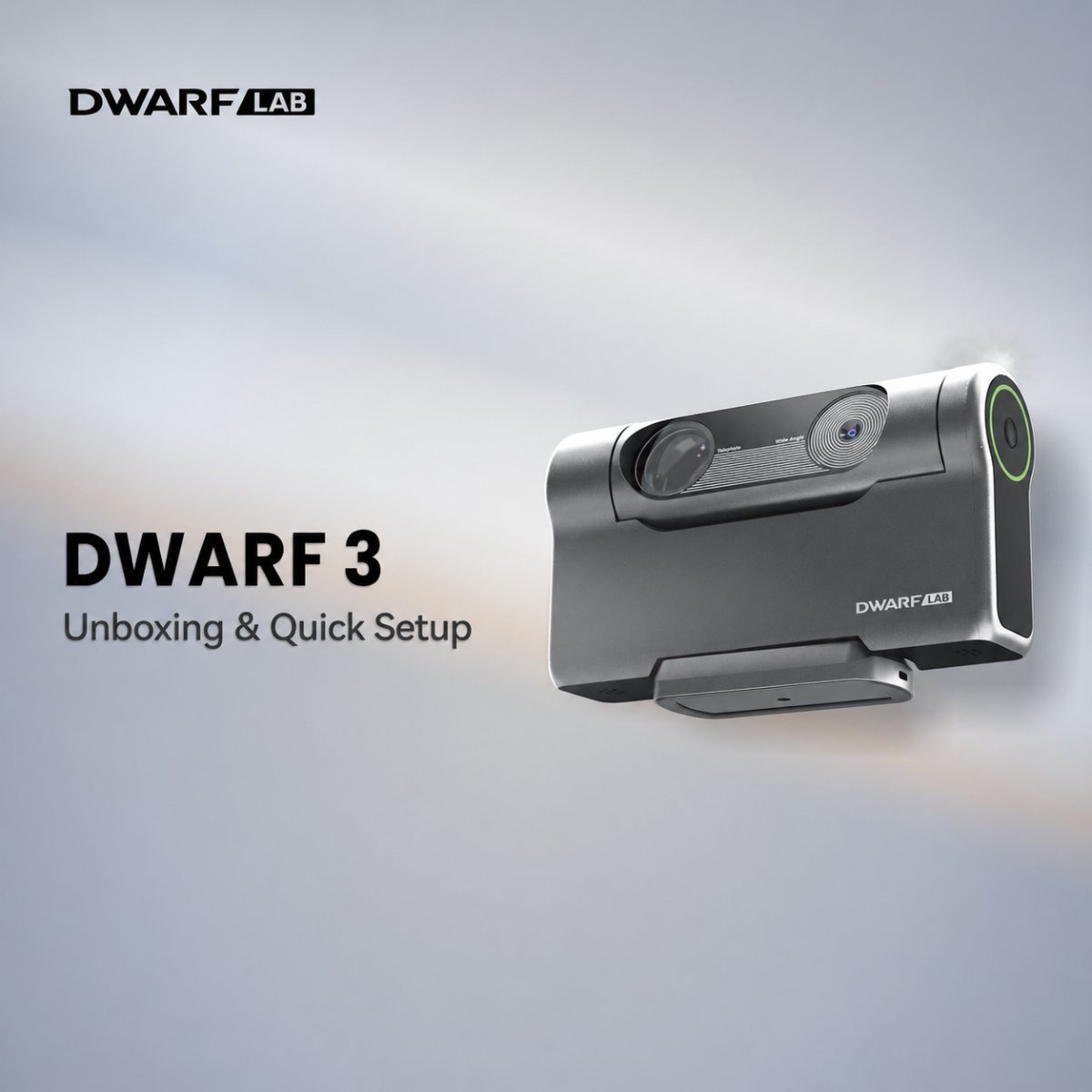 DWARF 3 Unboxing Guide
